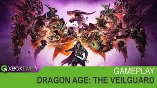 GAMEPLAY Xbox Series X - Dragon Age: The Veilguard