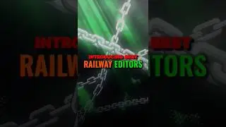 Best Railway Editors In 