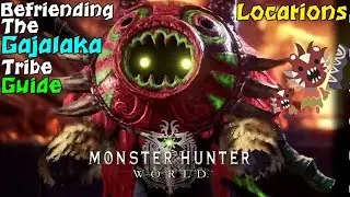 Location the Gajalaka palico tribe [MHW]