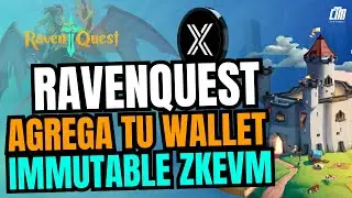 🔥RavenQuest Tutorial para Agregar Wallet immutable zkEVM