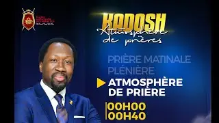 ATMOSPHERE DE PRIERE-KADOSH 2026 I JOUR 5  I JEU 05 FEV 2026 I BISHOP OMI