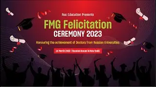 FMG Felicitation Ceremony 2023 | Rus Education
