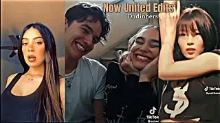 Now United Edits - TikTok - Dudinhers