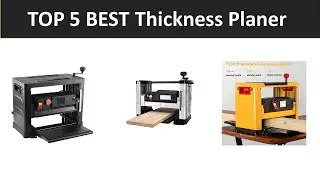 TOP 5 BEST Thickness Planer 2025