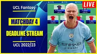 UCL Fantasy Matchday 4: DEADLINE STREAM | Haaland BENCHED! | Champions League Fantasy Tips 2022/23