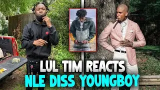 NLE Choppa vs NBA YoungBoy? Lil Tim Reacts to the Diss