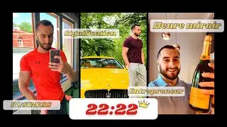 HEURE MIROIR 22h22: Signification Business, Message des Anges pour les Entrepreneurs - Gr&eacute;gory Vivas