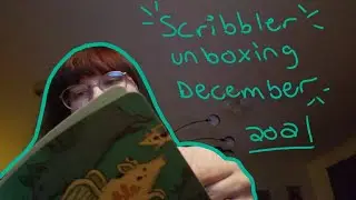 Scribbler Unboxing December 2021