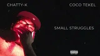 Chatty-K & Coco Tekel - MIA (Audio)