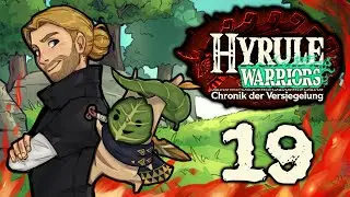 Let's Play Hyrule Warriors Chronik der Versiegelung [#19] - Eine Rettungsaktion nach der anderen!