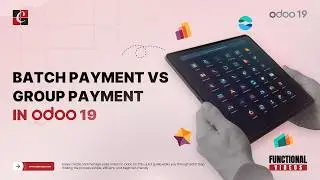Пакетные платежи против групповых платежей в Odoo 19 | Функции и советы Odoo 19 | Функциональные ...