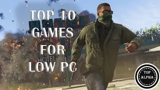 Top 10 Games for Low End PC/Laptop (2017)