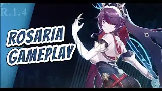 Rosaria Gameplay | Genshin Impact 1.4 | 4-Star Cryo Polearm