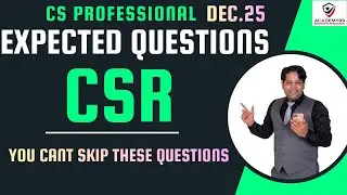 CSR MOST EXPECTED QUESTIONS ❤️ DEC.-25 ❤️ DONT SKIP THESE QUESTIONS 🥳 THE MOST AWAITED 🥳