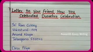 Letter to your Friend How you Celebrated Dussehra Festival || Letter on Dussehra Celebrations