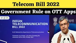 Indian Telecommunications Bill 2022 | Government Rules on OTT Apps In India