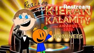 Reacting to The Kieran Kalamity Awards 2025 nominees