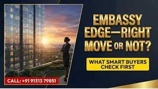 Embassy Edge Banglore | Embassy Edge Devanahalli | Embassy Edge Reviews | Brochure 👇🏻| 📞 91313 79851