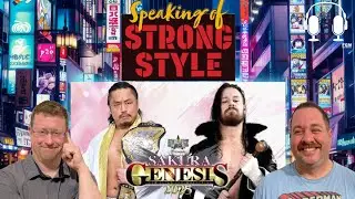 Faction talk before Road to Sakura Genesis begins for #NJPW #NJSG | Speaking of Strong Style