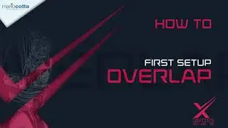 X Series - How to set Overlap