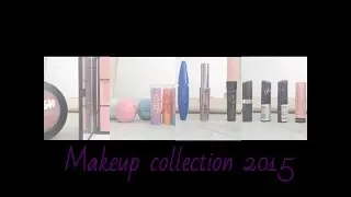 Makeup Collection 2015 | LucieAinsworth XO