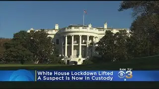 White House Lockdown Lifted, Suspect In Custody