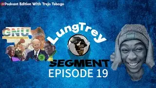 EPISODE 19 Joe Biden Resigns, Trump Administration , Jacob Zuma On MK Party , GNU , EFF on the loose