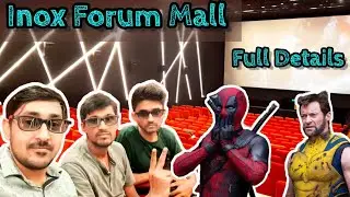 Forum Mall Inox Cinema Hall Full Details | Elgin Road | Kolkata