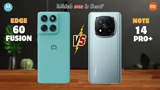Motorola Edge 60 Fusion vs Redmi Note 14 Pro Plus 5G⚡full Details