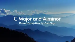 Praiz Singz - Throne Room Worship Pads (C Major - A minor) | Backing Track | Prayer pad