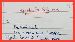 Application for sick leave | application for sick leave short | application for fever | 