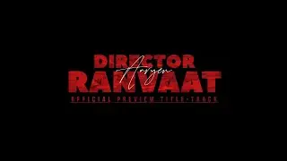 Theme of Ranvaat &ndash; Official Concept Preview | DIRECTOR RANVAAT | AmApro STUDIOS