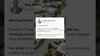 Housing Market Watch: Trump Signals $200B Move to Lower Mortgage Rates