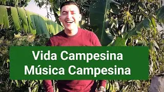 Vida Campesina - M&uacute;sica campesina(Jota Villa Music) #musicacampesina  #pidopista #nosoyconformista