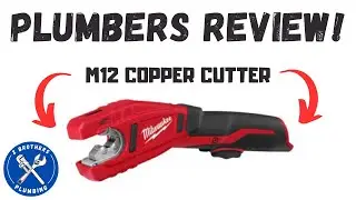 Plumbers Review of the Milwaukee Copper Tubing Cutter