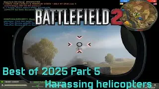 Battlefield 2 Best of 2025 Highlights Pt 5 - Harassing #helicopters  #battlefield #gameplay