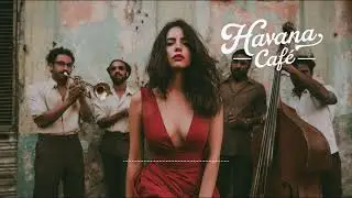 Tropical Cuban Groove 🌴 Salsa Cubana Swings, Son Cubano Soul & Old Havana Caf&eacute; Melodies
