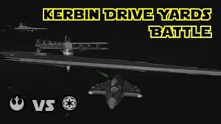 KSP - Kerbin Drive Yards Battle