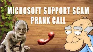 HERBERT AND GOLLUM MICROSOFT SUPPORT SCAMMER PRANK / BONUS CONTENT// PRANK CALL 01