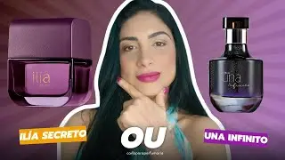 Perfume ÍLIA SECRETO ou UNA INFINITO: Qual o Melhor? 🌸