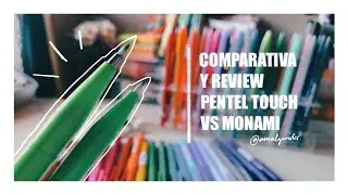 REVIEW COMPARANDO PENTEL TOUCH VS MONAMI || amalgi