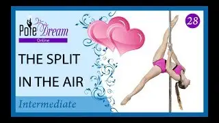 28 - Pole Split in the air