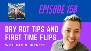 Dry rot tips and first time flips with Gavin Burnett