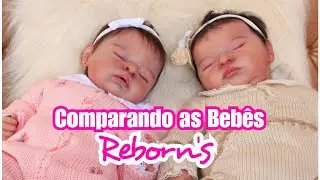 Bebês Reborn - Cassie Brace e Bonnie Brown, comparando os kits🤍