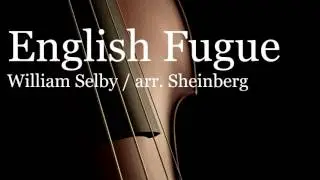 English Fugue by William Selby (Professional Studio Recording)