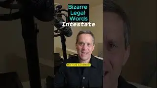 Intestate-The Worst Legal Words #theprobatepro #legalterms  #decoded #Intestate #probate