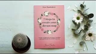 7 STEPS TO CREATE A DREAM MAP