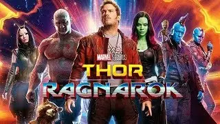 Guardians of the Galaxy VOL 2 (Thor Ragnarok U S Trailer Style)