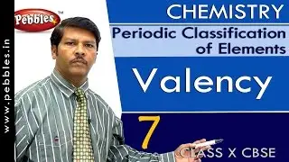 Valency | Periodic Classification of Elements | Chemistry | CBSE Class 10 Science