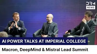 Just In: AI Summit in London: Macron, DeepMind & Mistral CEOs Share Vision | DRM News | AI1B